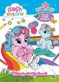 I love unicorns. Nel regno degli unicorni