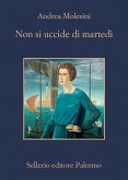 Non si uccide di martedì Non si uccide di martedì