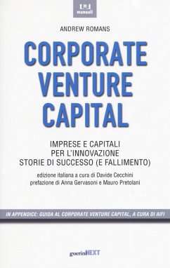 Cover Corporate venture capital. Imprese e capitali per l'innovazione. Storie di successo (e fallimento)