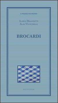 Brocardi. Greci e latini - Draghetti, Ilaria; Vignudelli, Aljs