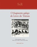 O fragmento galego do Livro de Tristan O fragmento galego do Livro de Tristan
