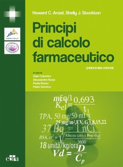 Principi di calcolo farmaceutico - Ansel, Howard C.; Stockton, Shelly J.