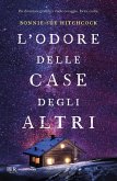 L' odore delle case degli altri