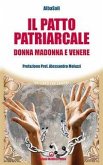 Il patto patriarcale. Donna, Madonna e Venere Il patto patriarcale. Donna, Madonna e Venere