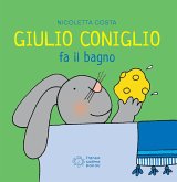 Giulio Coniglio fa il bagno Giulio Coniglio fa il bagno