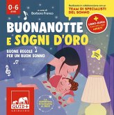 Buonanotte e sogni d'oro. Buone regole per un buon sonno Buonanotte e sogni d'oro. Buone regole per un buon sonno
