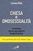 Chiesa e omosessualità. Un'inchiesta alla luce del magistero di papa Francesco
