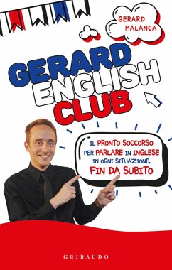 Cover Gerard english club. Il pronto soccorso per parlare inglese in ogni situazione, fin da subito