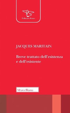 Breve trattato dell'esistenza e dell'esistente - Maritain, Jacques