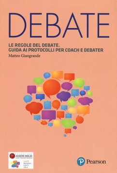 Cover Le regole del debate. Guida ai protocolli per coach e debater