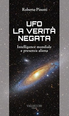 Cover Ufo. La verità negata. Intelligence mondiale e presenza aliena
