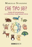 Che tipo sei? Guida all'ennegramma e al simbolismo degli animali totem Che tipo sei? Guida all'ennegramma e al simbolismo degli animali totem