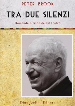 Cover Tra due silenzi. Domande e risposte sul teatro
