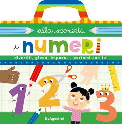 Valigetta alla scoperta. I numeri - Lupano, Lisa