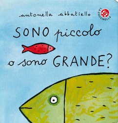Cover Sono piccolo o sono grande?