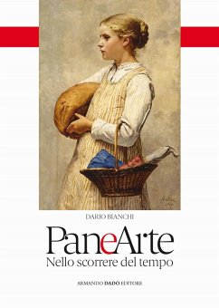 Cover Pane e arte. Nello scorrere del tempo