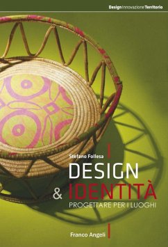 Design & identità. Progettare per i luoghi - Follesa, Stefano