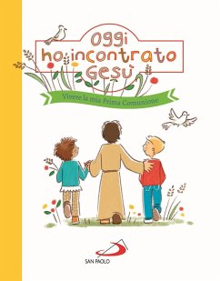 Cover Oggi ho incontrato Gesù. Vivere la mia Prima Comunione