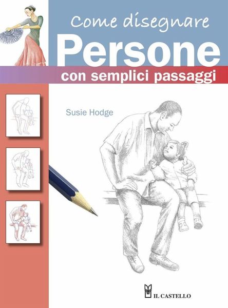 Come disegnare persone con semplici passaggi