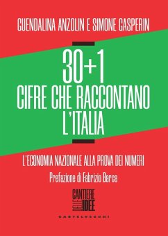 Cover 30+1 cifre che raccontano l'Italia. L'economia nazionale alla prova dei numeri
