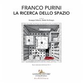 Franco Purini. La ricerca dello spazio Franco Purini. La ricerca dello spazio