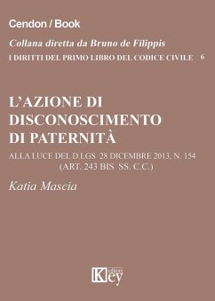 L' azione di disconoscimento di paternità - Nascia, Katia