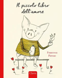 Il piccolo libro dell'amore - Pirrone, Francesca Il piccolo libro dell'amore - Pirrone, Francesca