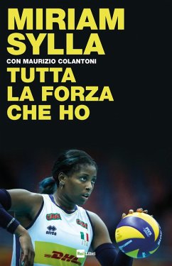 Tutta la forza che ho - Sylla, Myriam