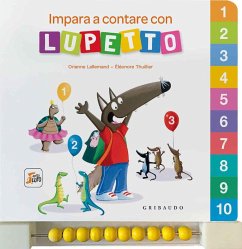 Impara a contare con Lupetto. Amico lupo - Lallemand, Orianne