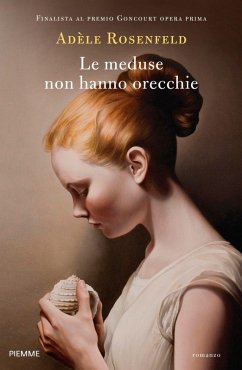 Le meduse non hanno orecchie - Rosenfeld, Adèle