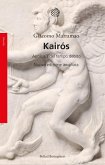 Kairós. Apologia del tempo debito Kairós. Apologia del tempo debito