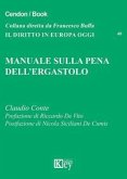 Manuale sulla pena dell'ergastolo Manuale sulla pena dell'ergastolo