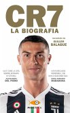 CR7. La biografia CR7. La biografia