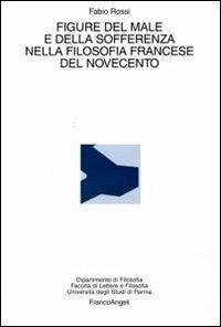 Cover Figure del male e della sofferenza nella filosofia francese del Novecento