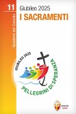 I sacramenti I sacramenti