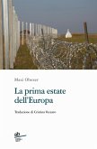 La prima estate dell'Europa La prima estate dell'Europa