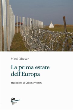 La prima estate dell'Europa - Obexer, Maxi