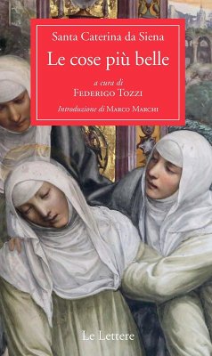 Le cose più belle - Santa Caterina da Siena