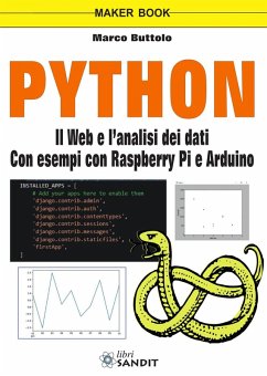 Python. Il web e l'analisi dei dati. Con esempi con Raspberry Pi e Arduino - Buttolo, Marco