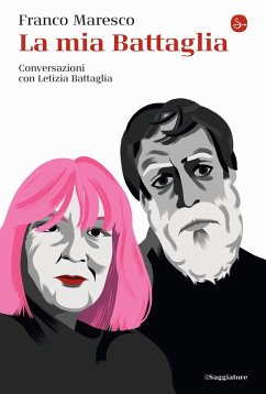 Cover La mia Battaglia. Conversazioni con Letizia Battaglia