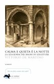 Calma e quieta è la notte Calma e quieta è la notte