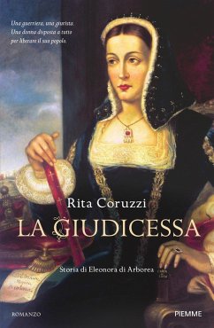 La giudicessa. Storia di Eleonora di Arborea Cover La giudicessa. Storia di Eleonora di Arborea
