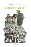 Zio elefante. Prime letture Zio elefante. Prime letture