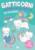 Gatticorni, lamacorni e altre creature da colorare Gatticorni, lamacorni e altre creature da colorare