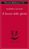 Il lavoro dello spirito
