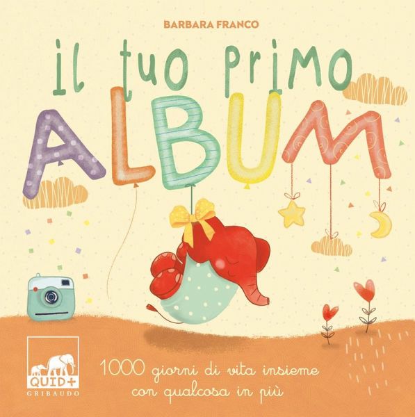 Il tuo primo album. 1000 giorni di vita insieme con qualcosa in più Il tuo primo album. 1000 giorni di vita insieme con qualcosa in più