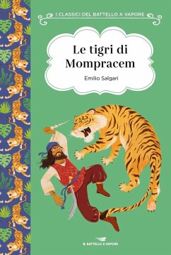 Le tigri di Mompracem - Salgari, Emilio