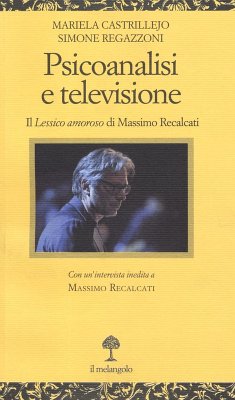 Cover Psicoanalisi e televisione. Il «Lessico amoroso» di Massimo Recalcati