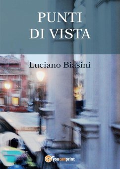 Punti di vista - Biasini, Luciano