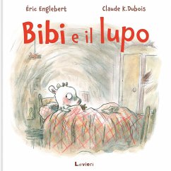 Bibi e il lupo Cover Bibi e il lupo